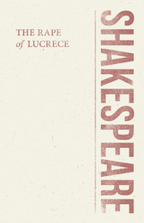 Rape of Lucrece -  William Shakespeare