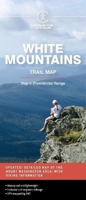 AMC White Mountains Trail Map 1: Presidential Range -  Appalachian Mountain Club Books