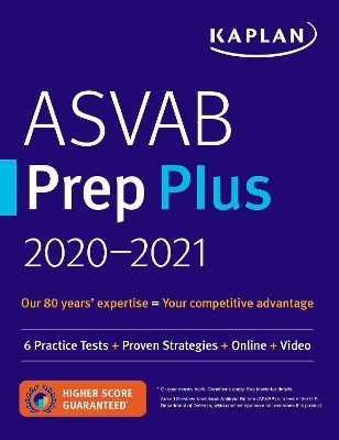 ASVAB Prep Plus 2020-2021 -  Kaplan Test Prep