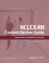 NCLEX-RN Content Review Guide - Kaplan Nursing