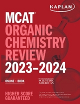 MCAT Organic Chemistry Review 2023-2024 - Kaplan Test Prep