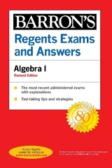 Regents Exams and Answers Algebra I Revised Edition - Rubinstein, Gary M.