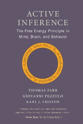 Active Inference - Thomas Parr, Giovanni Pezzulo, Karl J. Friston