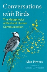 Conversations with Birds - Alan Powers