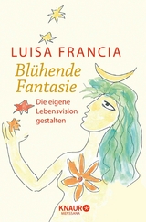 Blühende Fantasie -  Luisa Francia