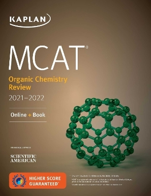 MCAT Organic Chemistry Review 2021-2022 -  Kaplan Test Prep