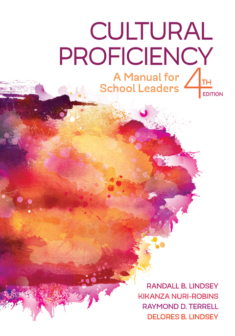 Cultural Proficiency - Randall B. Lindsey, Kikanza Nuri-Robins, Raymond D. Terrell, Delores B. Lindsey