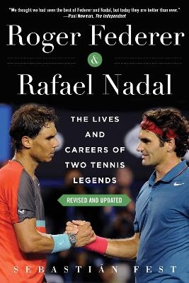 Roger Federer and Rafael Nadal - Sebastián Fest