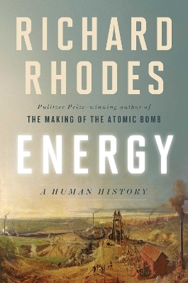 Energy - Richard Rhodes