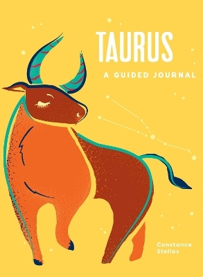 Taurus: A Guided Journal - Constance Stellas