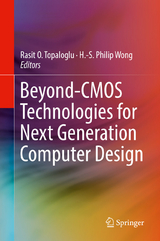 Beyond-CMOS Technologies for Next Generation Computer Design - 