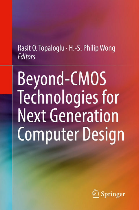 Beyond-CMOS Technologies for Next Generation Computer Design - 