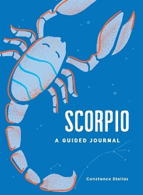 Scorpio: A Guided Journal - Constance Stellas