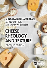 Cheese Rheology and Texture - Gunasekaran, Sundaram; Ak, M. Mehmet; Everett, David W.