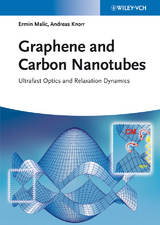 Graphene and Carbon Nanotubes - Ermin Malic, Andreas Knorr