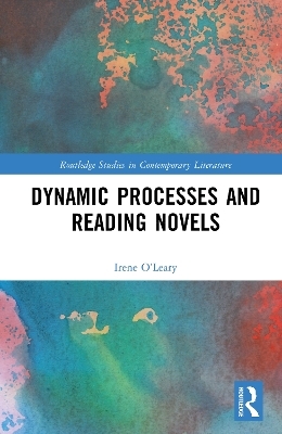 Dynamic Processes and Reading Novels - Irene O’Leary