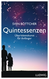Quintessenzen -  Sven Böttcher