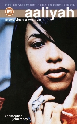 Aaliyah - Christopher John Farley