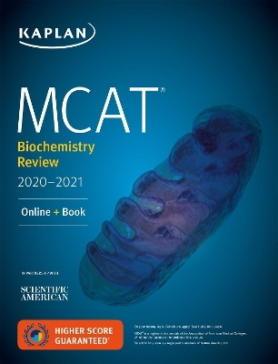 MCAT Biochemistry Review 2020-2021 -  Kaplan Test Prep