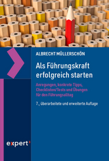 Als Führungskraft erfolgreich starten - Müllerschön, Albrecht