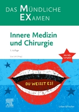 MEX – Das Mündliche Examen: Innere Medizin und Chirurgie - Link, Lisa