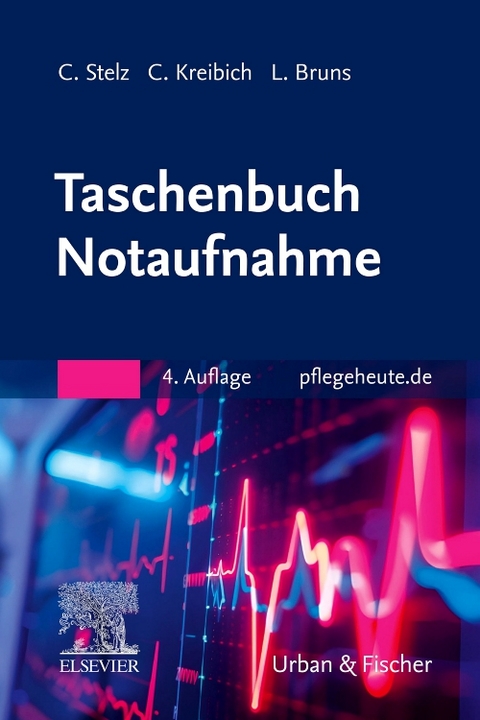 Taschenbuch Notaufnahme - Caroline Stelz, Cornelia Kreibich, Lina Bruns