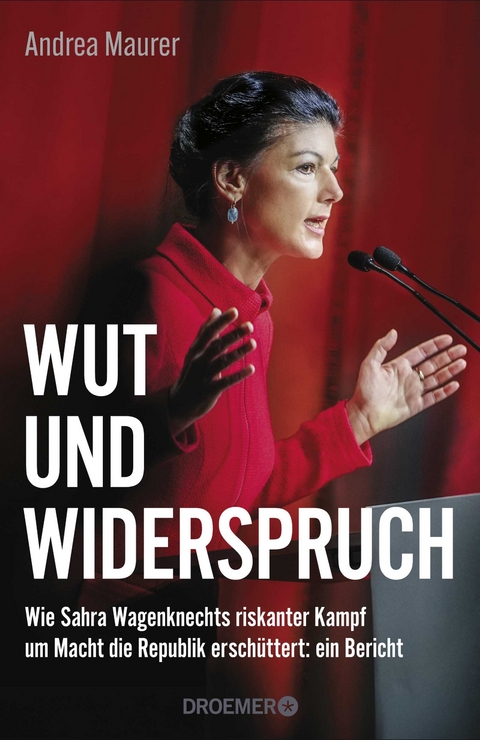 Wut und Widerspruch - Andrea Maurer