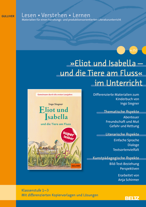 »Eliot und Isabella - und die Tiere am Fluss« im Unterricht - Anja Schirmer