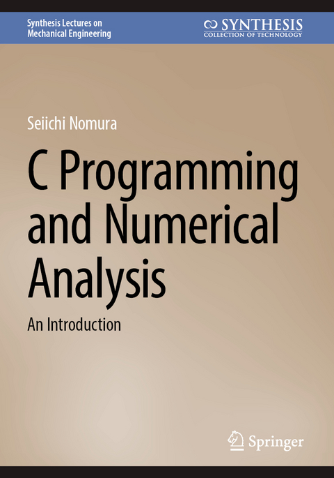 C Programming and Numerical Analysis - Seiichi Nomura