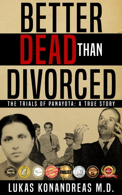 Better Dead Than Divorced -  Lukas Konandreas