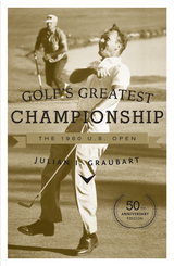 Golf's Greatest Championship -  Julian I. Graubart