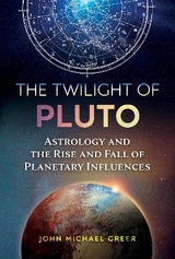 The Twilight of Pluto - John Michael Greer