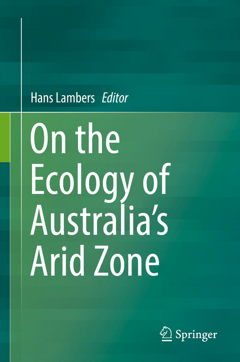 On the Ecology of Australia’s Arid Zone - 