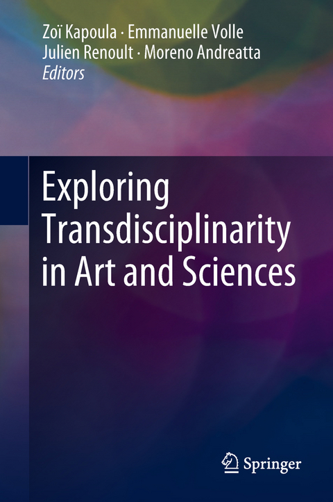 Exploring Transdisciplinarity in Art and Sciences - 