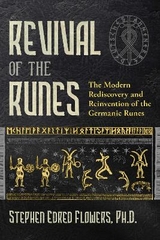 Revival of the Runes - Stephen E. Flowers