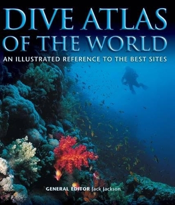 Dive Atlas of the World - Jack Jackson