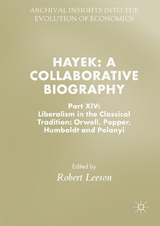 Hayek: A Collaborative Biography - 