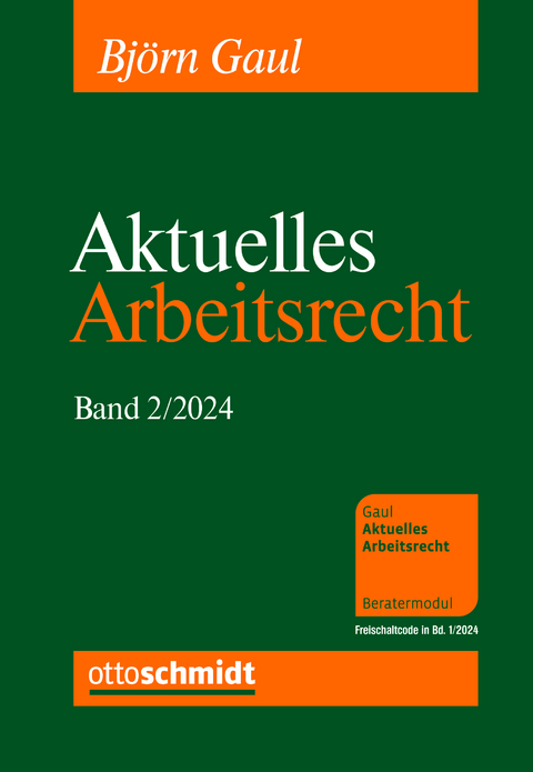 Aktuelles Arbeitsrecht, Band 2/2024 - 