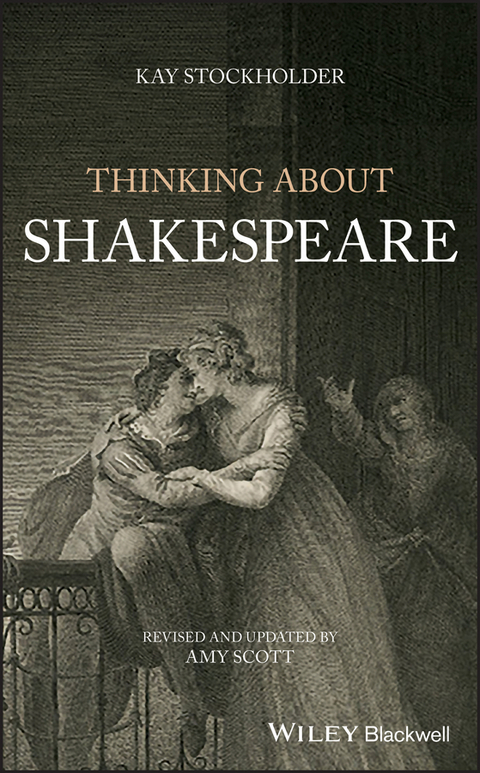 Thinking About Shakespeare -  Kay Stockholder