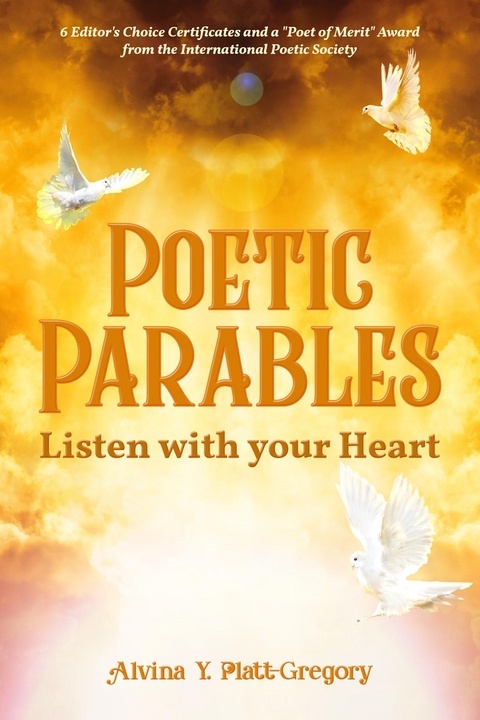 Poetic Parables -  Alvina  Y. Platt-Gregory
