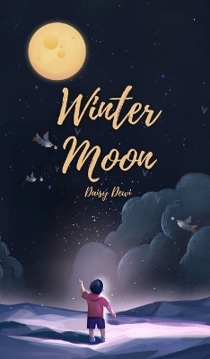 Winter Moon - Daisy Dewi