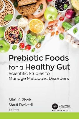 Prebiotic Foods for a Healthy Gut - 