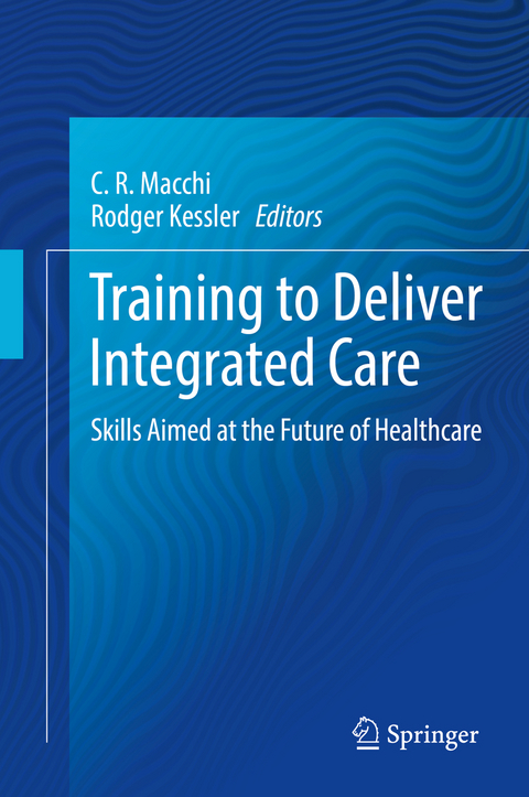 Training to Deliver Integrated Care - 