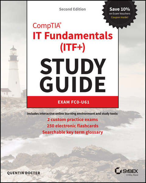 CompTIA IT Fundamentals (ITF+) Study Guide -  Quentin Docter