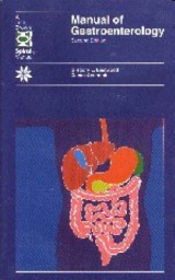 Manual of Gastroenterology - Eastwood, G.L.