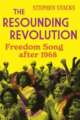 The Resounding Revolution - Stephen Stacks