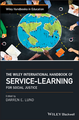 Wiley International Handbook of Service-Learning for Social Justice - 