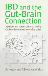 IBD and the Gut-Brain Connection - Antonina Mikocka-Walus