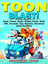 Toon Blast Game, Cheats, Hacks, Online, Levels, Mods, APK, Accounts, Tips, Boosters, Download, Guide Unofficial -  Hiddenstuff Guides