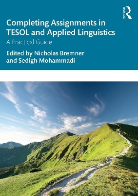 Completing Assignments in TESOL and Applied Linguistics - 